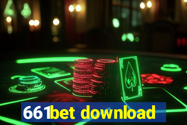 661bet download